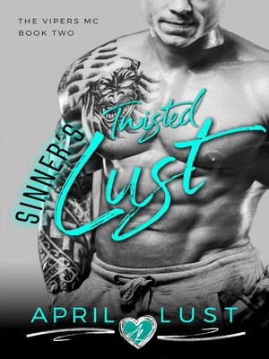 cover image of Sinner's Twisted Lust